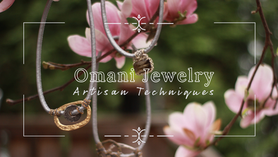 Omani Jewelry's Favorite Artisan Techniques